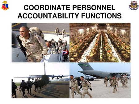 COORDINATE PERSONNEL ACCOUNTABILITY FUNCTIONS