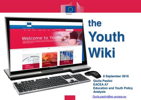 Youth Wiki the 8 September 2016 Giulia Paolini EACEA A7