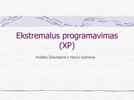 Ekstremalus programavimas (XP)