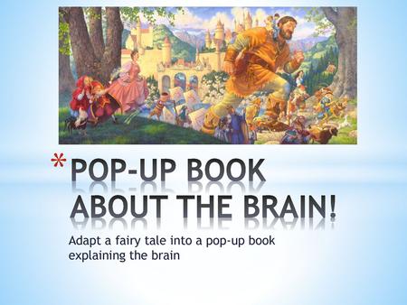 POP-UP BOOK ABOUT THE BRAIN!