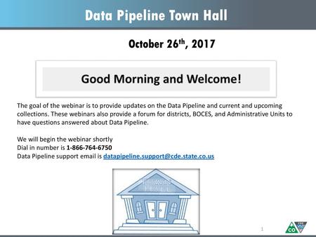 Data Pipeline Town Hall October 26th, 2017