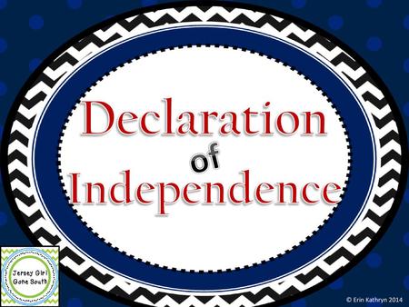 Declaration of Independence © Erin Kathryn 2014.