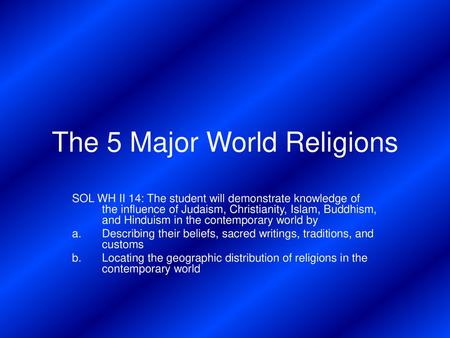 The 5 Major World Religions Ppt Video Online Download
