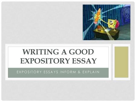 Writing a good expository Essay