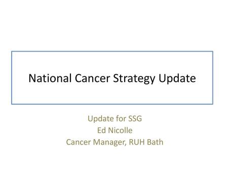 National Cancer Strategy Update