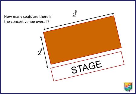 5 2 How many seats are there in the concert venue overall? STAGE 3 2.