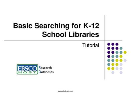 Basic Searching for K-12 School Libraries
