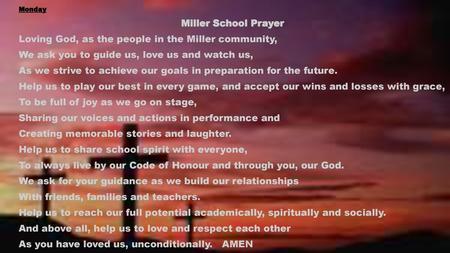 Loving God, as the people in the Miller community,
