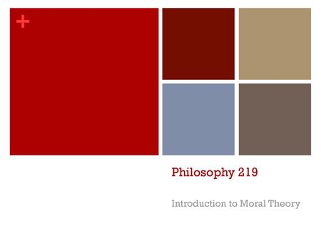 Introduction to Moral Theory