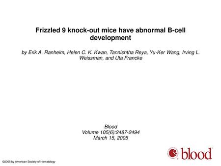 Frizzled 9 knock-out mice have abnormal B-cell development