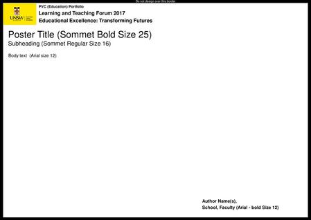 Poster Title (Sommet Bold Size 25) Subheading (Sommet Regular Size 16)