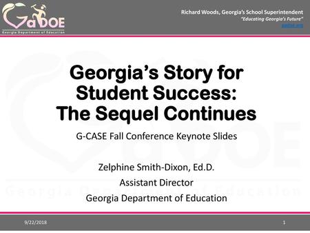 Georgia’s Story for Student Success: The Sequel Continues