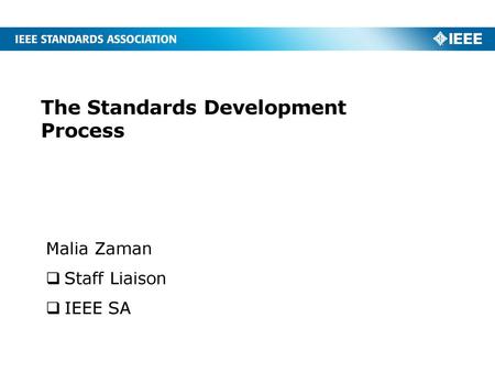The Standards Development Process