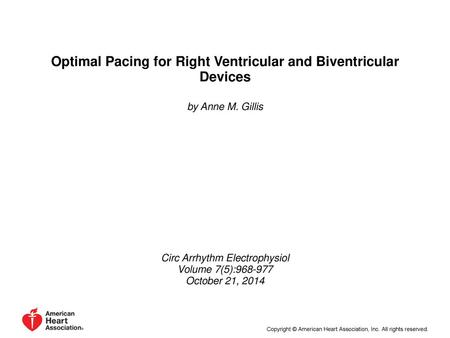 Optimal Pacing for Right Ventricular and Biventricular Devices