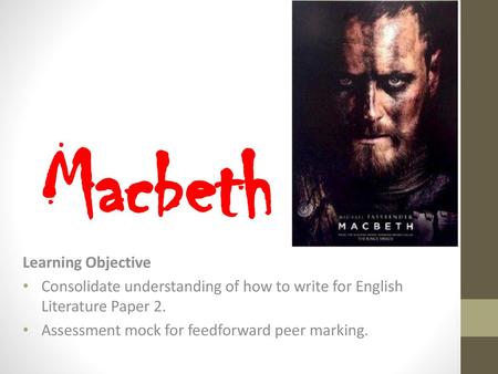 Macbeth Learning Objective