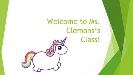 Welcome to Ms. Clemons’s Class!