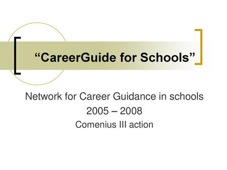 “CareerGuide for Schools”