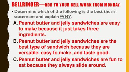 Bellringer—add to your bell work from Monday.