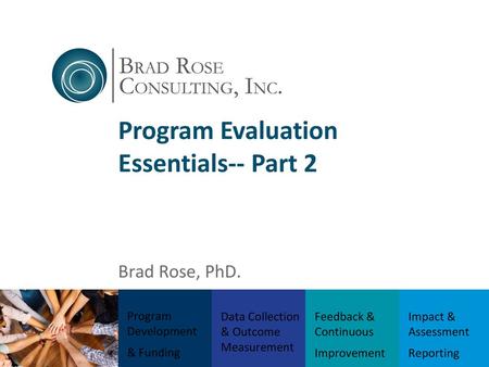 Program Evaluation Essentials-- Part 2