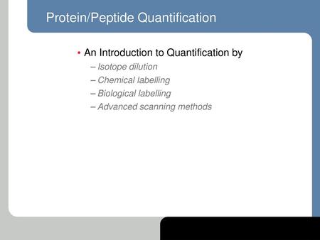 Protein/Peptide Quantification