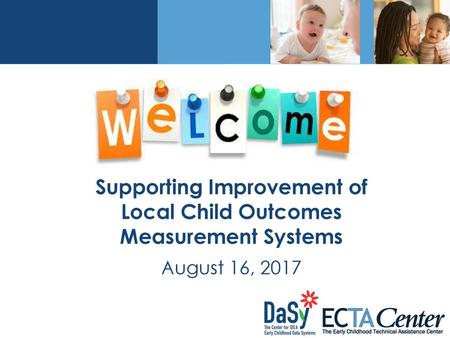 Supporting Improvement of Local Child Outcomes Measurement Systems