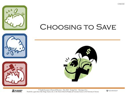 Choosing to Save.