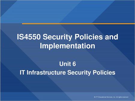 IS4550 Security Policies and Implementation