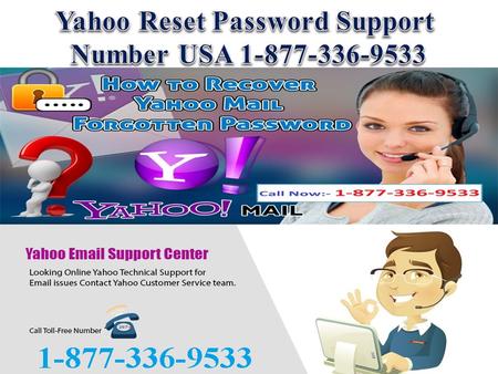 Dial Us Now 1-877-336-9533|Yahoo Reset Password Support USA