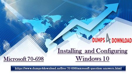 Microsoft 70-698 Question Answers - Valid Microsoft 70-698 Dumps PDF Dumps4download.us