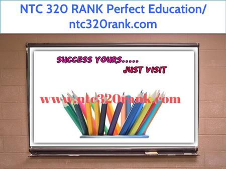 NTC 320 RANK Perfect Education/ ntc320rank.com.