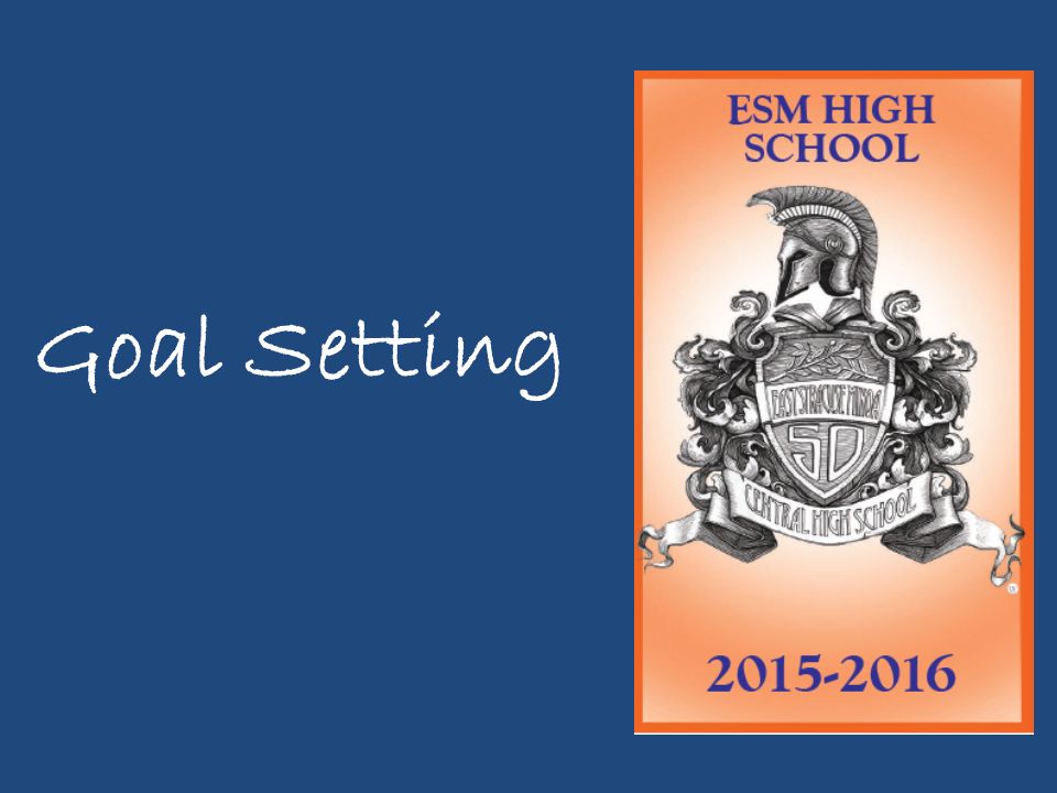 Goal Setting. Setting Goals is the first step in turning the invisible into  the Visible – Tony Robbins Today is the start of a new school year. Answer.  - ppt download