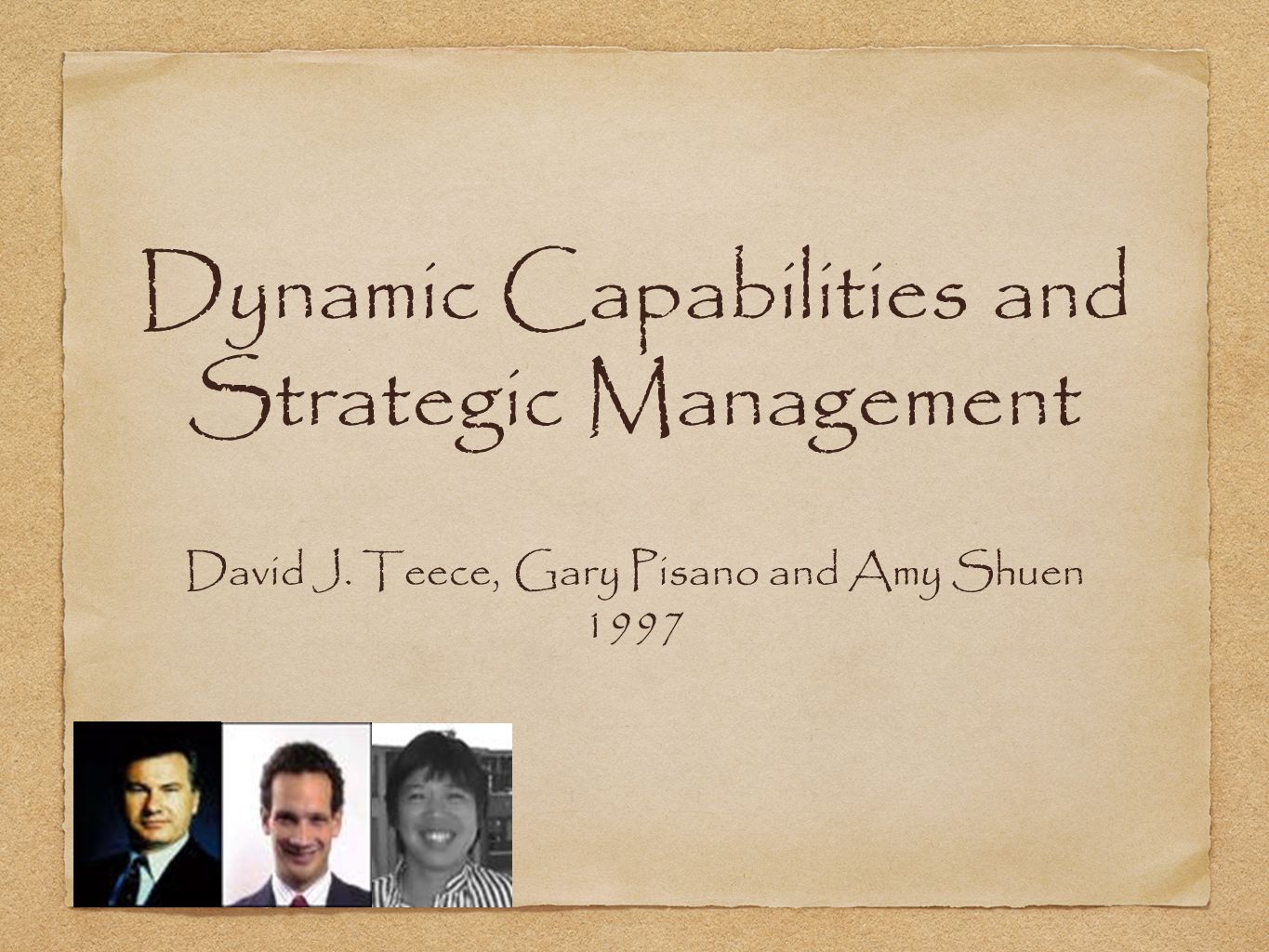 Dynamic Capabilities and Strategic Management - ppt video online download