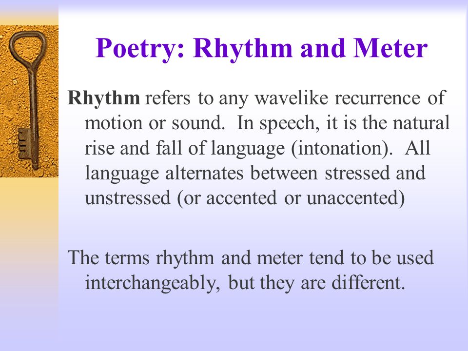 Poetry: Rhythm and Meter - ppt video online download