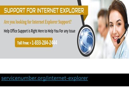 Servicenumber.org/internet-explorer. Resolve Issue Internet Explorer.