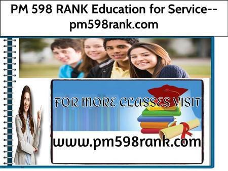 PM 598 RANK Education for Service-- pm598rank.com.