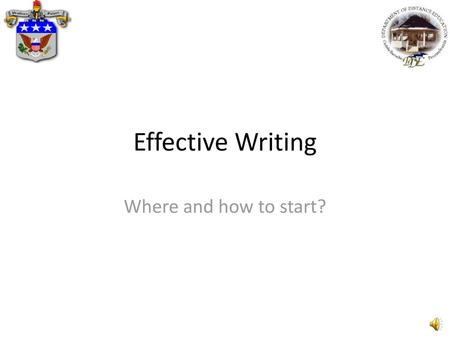 Effective Writing Where and how to start?