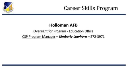 Career Skills Program Holloman AFB