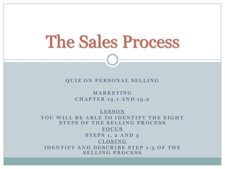 The Sales Process Quiz on Personal Selling Marketing