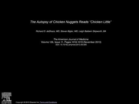 The Autopsy of Chicken Nuggets Reads “Chicken Little”