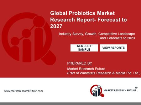 Global Probiotics Market Research Report- Forecast to 2023
