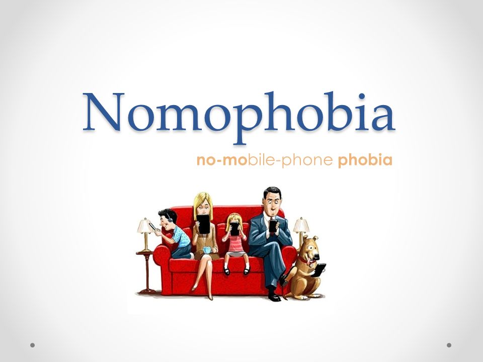 no-mobile-phone phobia - ppt video online download