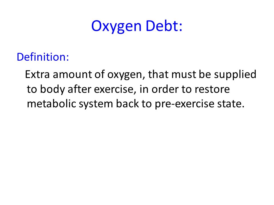 Oxygen debt store definition