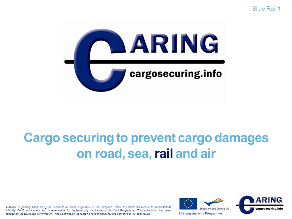 CARING is partially financed by the Leonardo da Vinci programme of the  European Union. In Finland the Centre for International Mobility CIMO  administers. - ppt download