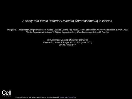 Anxiety with Panic Disorder Linked to Chromosome 9q in Iceland