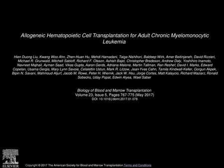 Allogeneic Hematopoietic Cell Transplantation for Adult Chronic Myelomonocytic Leukemia  Hien Duong Liu, Kwang Woo Ahn, Zhen-Huan Hu, Mehdi Hamadani,