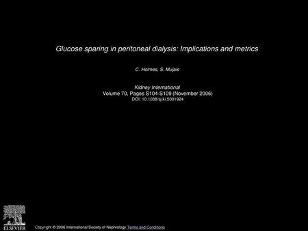 Glucose sparing in peritoneal dialysis: Implications and metrics