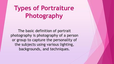Types of Portraiture Photography