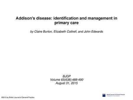 Addison’s disease: identification and management in primary care