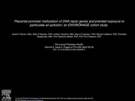 Placental promoter methylation of DNA repair genes and prenatal exposure to particulate air pollution: an ENVIRONAGE cohort study  Kristof Y Neven, MSc,