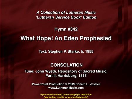 What Hope! An Eden Prophesied